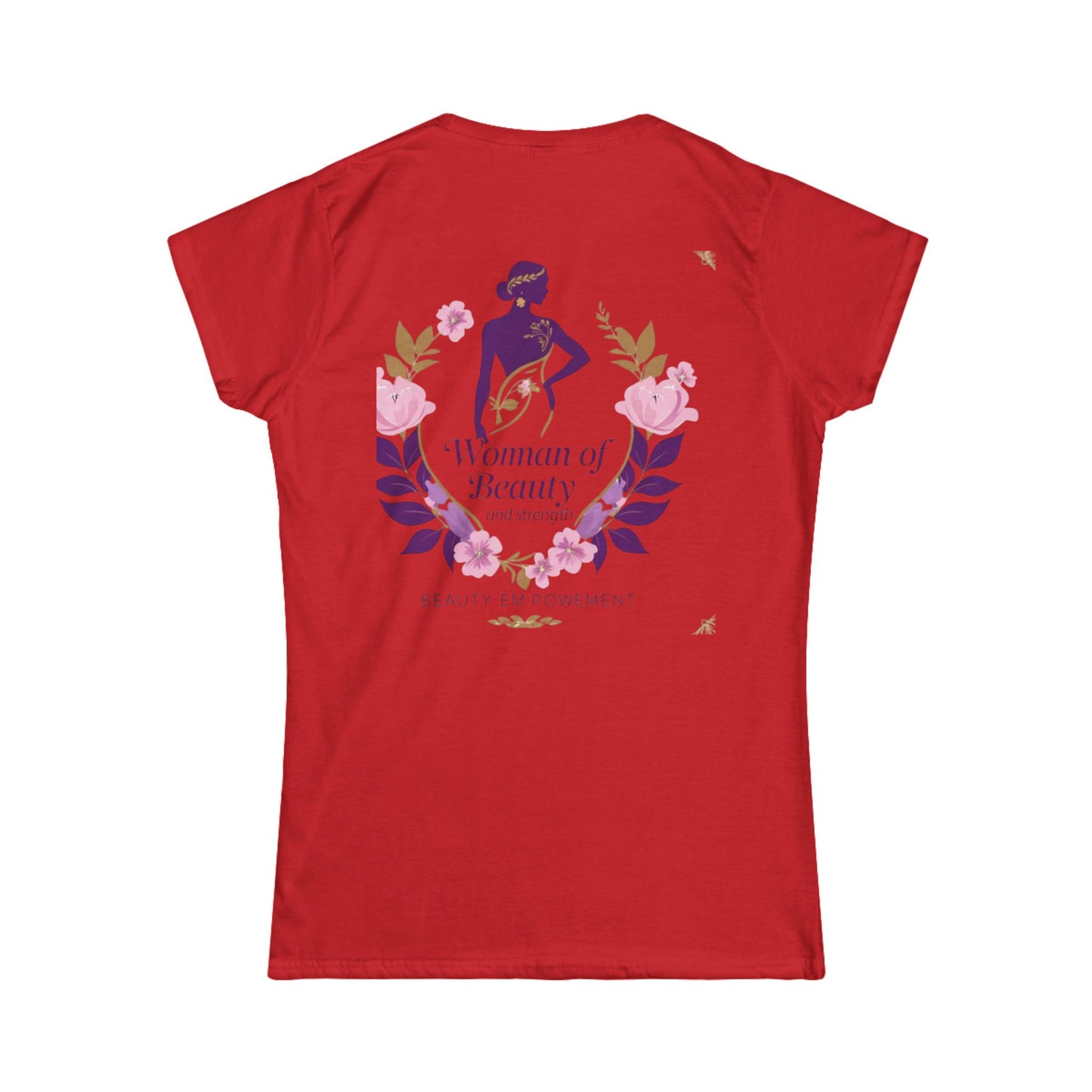 Empowerment Women's Softstyle Tee, Inspirational Tee, Motivational Shirt, Gift for Her, Casual Wear, Everyday Style