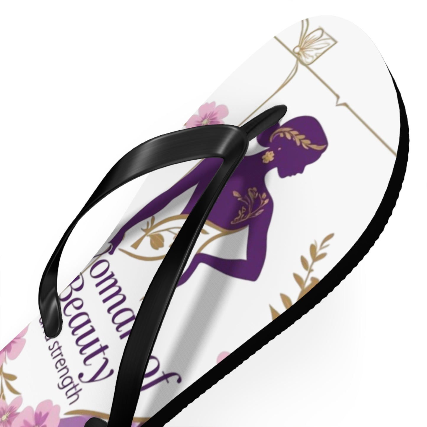 Empowered Woman Flip Flops | Inspiring Footwear for Summer, Perfect Gift for Her, Beach, Vacation, Self-Love Celebration