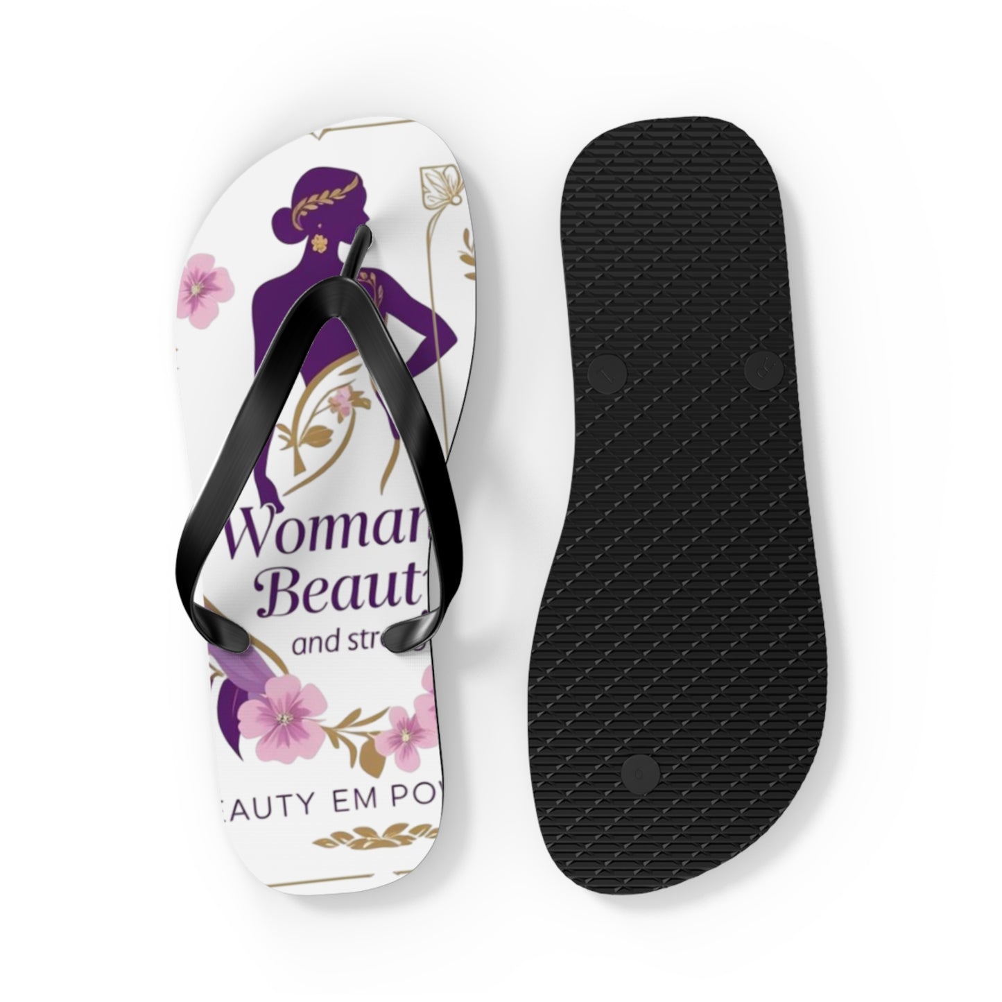 Empowered Woman Flip Flops | Inspiring Footwear for Summer, Perfect Gift for Her, Beach, Vacation, Self-Love Celebration