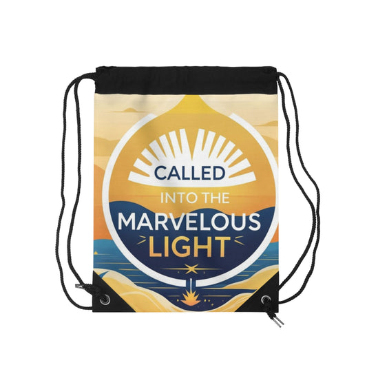 Called Into The Marvelous Light Drawstring Bag | Inspirational Bag, Gym Sack, Beach Bag, Motivational Gift, Spiritual Tote