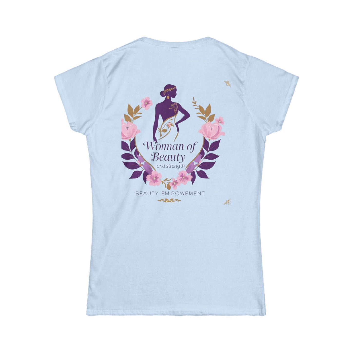 Empowerment Women's Softstyle Tee, Inspirational Tee, Motivational Shirt, Gift for Her, Casual Wear, Everyday Style