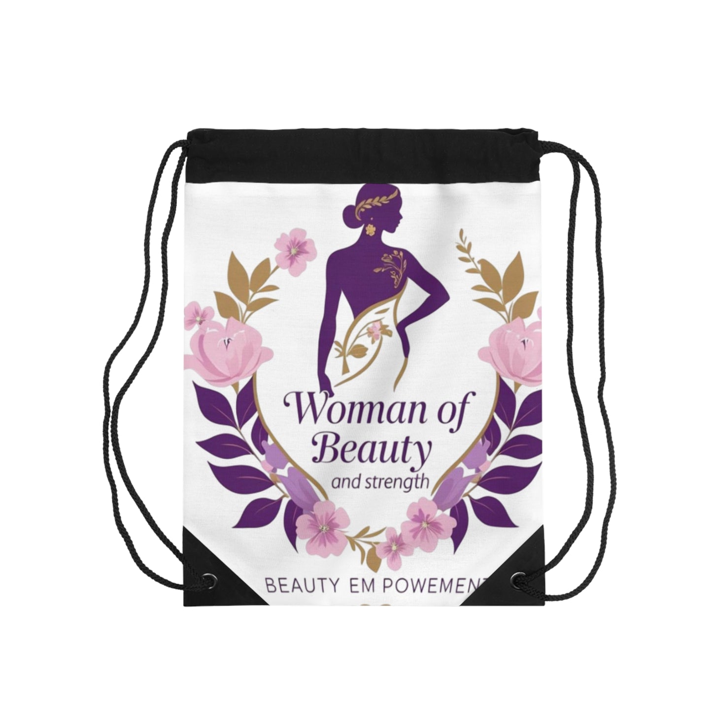 Empowering Floral Drawstring Bag - Woman of Beauty and Strength, Workout Bag, Gift for Her, Inspirational Tote, Travel Accessory